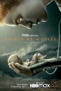 [异星灾变 第一季｜Raised by Wolves Season 1][2020]