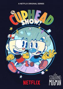 [茶杯头(动画版)｜The Cuphead Show!][2022]