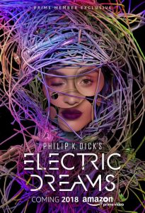 [菲利普·迪克的电子梦 Philip K. Dick's Electric Dreams][2017]
