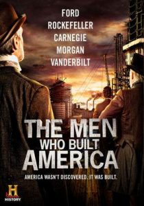 [美国商业大亨传奇 The Men Who Built America][2012]