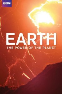 [地球的力量 Earth: The Power of the Planet][2007]