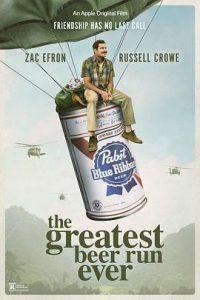 [有史以来最棒的啤酒运送 The Greatest Beer Run Ever][2022][3.18G]