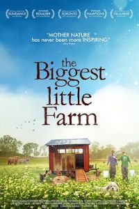 [最大的小小农场 The Biggest Little Farm][2018][2.77G]