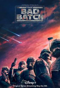 [星球大战:异等小队 第一季 Star Wars: The Bad Batch Season 1][2021]