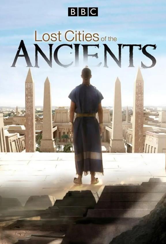 [失落的古代城市 Lost Cities of the Ancients][2006]