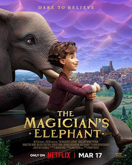 [魔术师的大象 The Magician's Elephant][2023][2.32G]