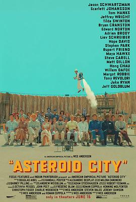 [小行星城 Asteroid City][2023][2.75G]