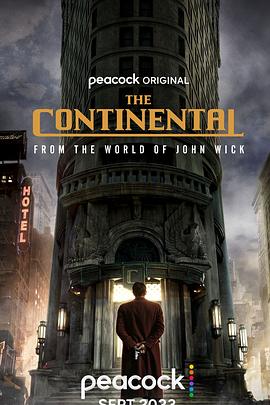 [大陆酒店 The Continental: From the World of John Wick][2023]