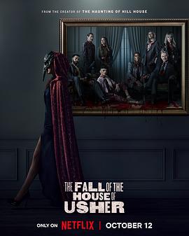 [厄舍府的崩塌 The Fall of the House of Usher][2023]