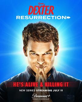 [嗜血法医:杀魔复生 第一季 Dexter: Resurrection Season 1][2025]