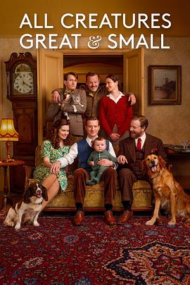 [万物生灵 第五季 All Creatures Great and Small Season 5][2024]