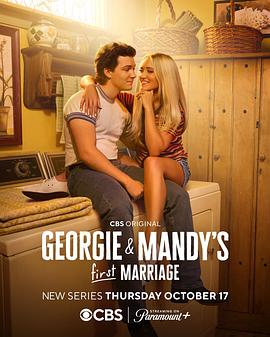 [乔治和曼迪的头婚生活 第一季 Georgie & Mandy's First Marriage Season 1][2024]