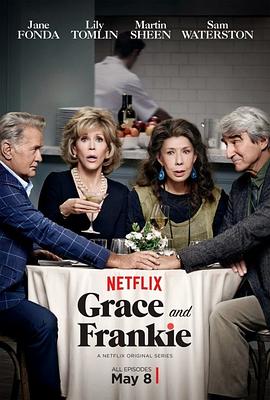 [格蕾丝与弗兰基 第1-7季 Grace and Frankie Season 1-7]