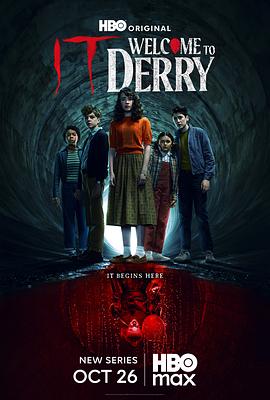 [小丑回魂:欢迎来到德里镇 第一季 IT: Welcome to Derry Season 1][2025]