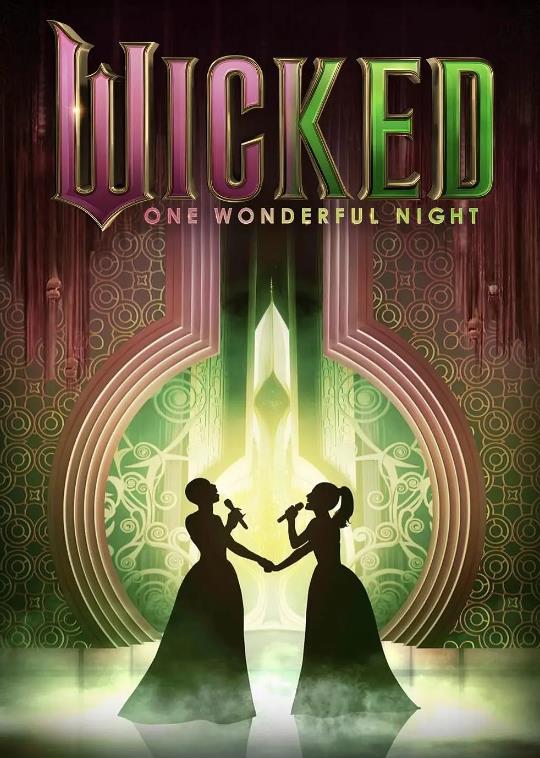 [魔法坏女巫:奇幻之夜 Wicked: One Wonderful Night][2025][2.67G]